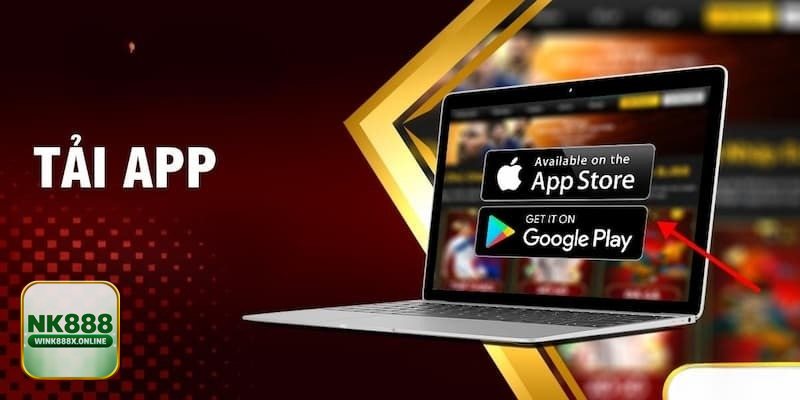 Tải App NK888 - Trải nghiệm mượt trên màn hình nhỏ Tải App NK888 - Trải nghiệm mượt trên màn hình nhỏ